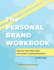 The Personal Brand Workbook