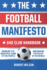 The Football Manifesto and Club Handbook: Bringing the Beautiful Game to the People and Making the USA #1 in the World