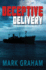 Deceptive Delivery: the Hunter Journals: Book 1 (Volume 1)