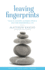 Leaving Fingerprints: Tales & Lessons Learned From a (So Far) Remarkable Life