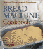 Bread Machine Cookbook (Better Homes & Gardens)