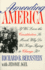 Amending America: If We Love the Constitution So Much, Why Do We Keep Trying to Change It?