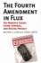The Fourth Amendment in Flux: the Roberts Court, Crime Control, and Digital Privacy