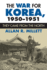 The War for Korea 1950-1951
