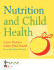 Nutrition and Child Health