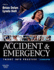 Accident & Emergency: Theory and Practice, 2e