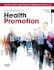 Foundations for Health Promotion: Public Health and Health Promotion Practice