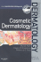 Cosmetic Dermatology: Requisites in Dermatology Series