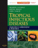 Tropical Infectious Diseases Principles, Pathogens and Practice Expert Consult Online and Print, 3e