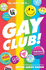 Gay Club! (Tiktok Made Me Buy It-the Ultimate Lgbtq+ Romcom! )