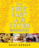 The Kids' Easy Air Fryer Cookbook