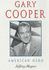Gary Cooper: American Hero