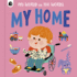 My Home (Volume 4) (My World in 100 Words, 4)