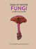 Fungi: a Species Guide (2) (Gems of Nature)