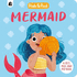 Mermaid: A lift, pull and pop book