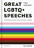 Great Lgbtq+ Speeches: Empowering Voices That Engage and Inspire