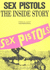 Sex Pistols: the Inside Story