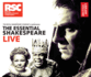The Essential Shakespeare Live: the Royal Shakespeare Company in Performance (British Library)
