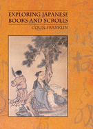Exploring Japanese Books & Scrolls