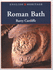 English Heritage Book of Roman Bath