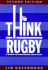 Think Rugby