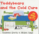 Teddybears and the Cold Cure (Picture Hippo)