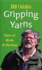 Bill Oddie's Gripping Yarns: Tales of Birds and Birding (Miscellaneous)