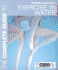 The Complete Guide to Exercise in Water