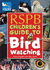 Rspb Childrens Guide to Birdwatching