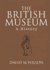 The British Museum: a History