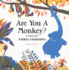 Are You a Monkey? : a Tale of Animal Charades