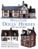 Miniature Dolls' Houses in 1/24th Scale: a Complete Guide to Making and Furnishing Houses