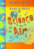 Science in the Air (How and Why Science)