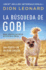 La Bsqueda De Gobi: Una Perrita Con Un Gran Corazn (Una Maravillosa Historia Real) (Spanish Edition)