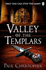 Valley of the Templars (the Templars Series)