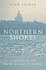 Northern Shores: a History of the Baltic Sea and Its Peoples