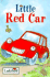 Little Red Car (Little Stories)