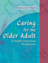 Caring for the Older Adult: a Health Promotion Perspective