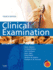 Clinical Examination: With Student Consult Access