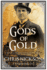 Gods of Gold: a New Police Procedural Series Set in Late Nineteenth Century Leeds: 1 (a Tom Harper Mystery)