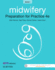 Midwifery: Preparation for Practice (Volume 2)