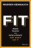 Fit: When Talent And Intelligence Just Won't Cut It