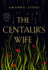 The CentaurS Wife