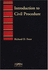 Introduction to Civil Procedure (Introduction to Law Series)