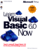 Learn Microsoft Visual Basic 6.0 Now [With Cd-Rom]