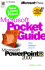 Microsoft Pocket Guide to Microsoft Powerpoint 2000