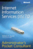 Internet Information Services (Iis) 7.0 Administrator's Pocket Consultant