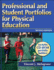 Professional and Student Portfolios for Physical Education-2nd Edition