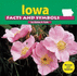 Iowa Facts and Symbols (the States & Their Symbols (Before 2003))