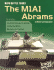 Main Battle Tanks: the M1a1 Abrams